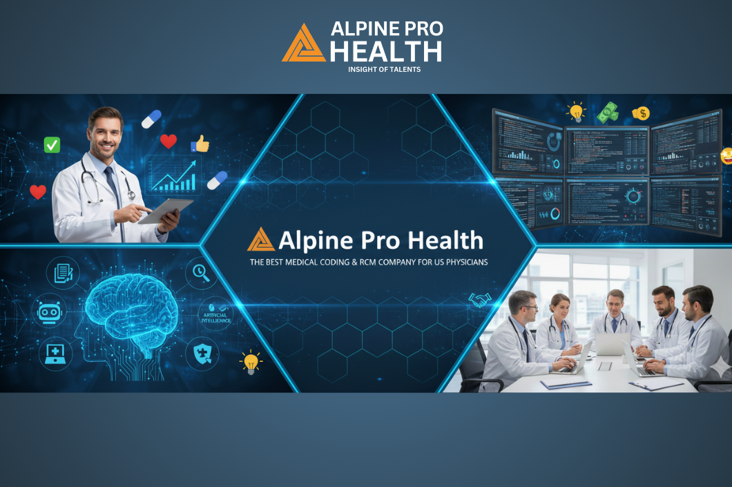 Alpine Pro Health – The Best Medical Coding Company for US Physicians